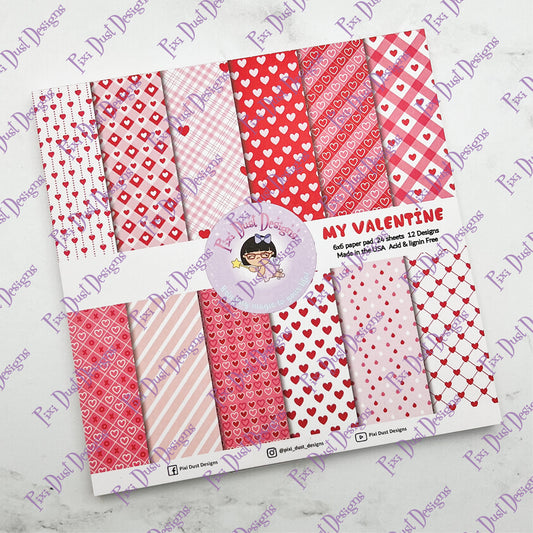 My Valentine Paper Pad 6x6