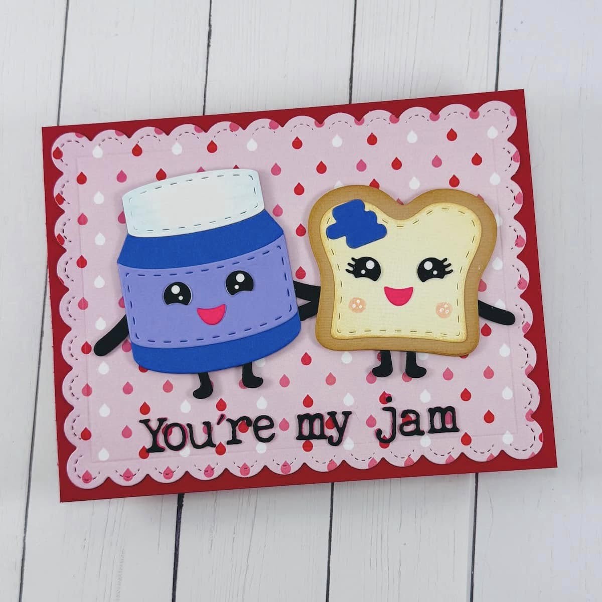 You're my Jam Die