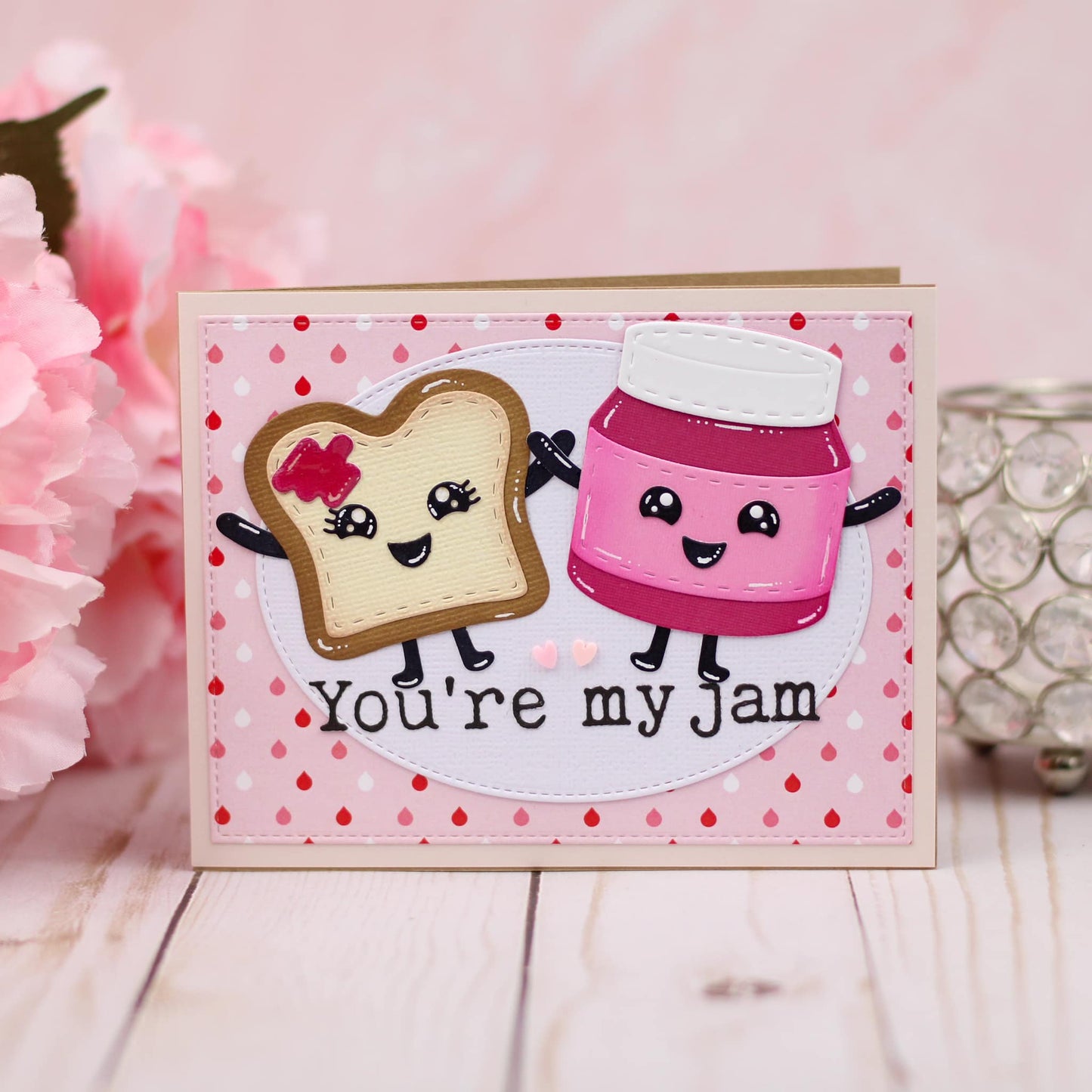 You're my Jam Die